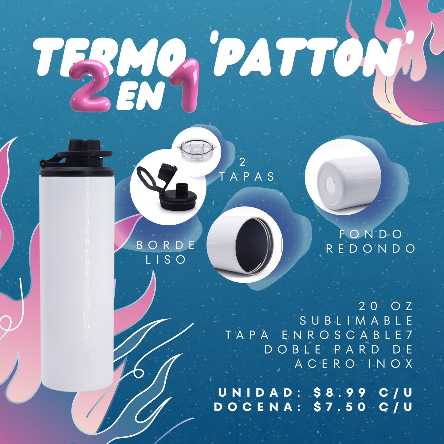 TERMO "PATTON" SUBLIMABLE DOBLE PARED ACERO INOX 20oz