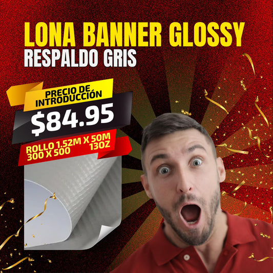 LONA BANNER GLOSSY RESPALDO GRIS